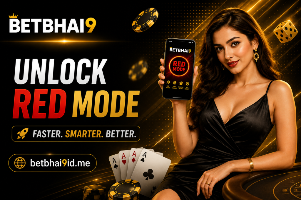 Unlock Betbhai9 Red Mode