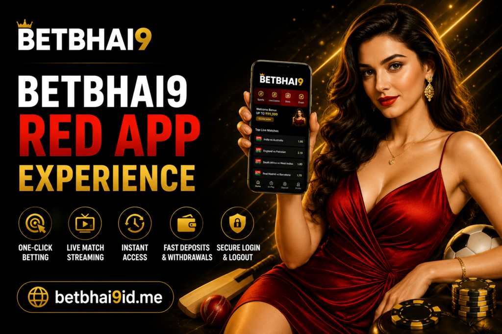 Betbhai9 Red App Features