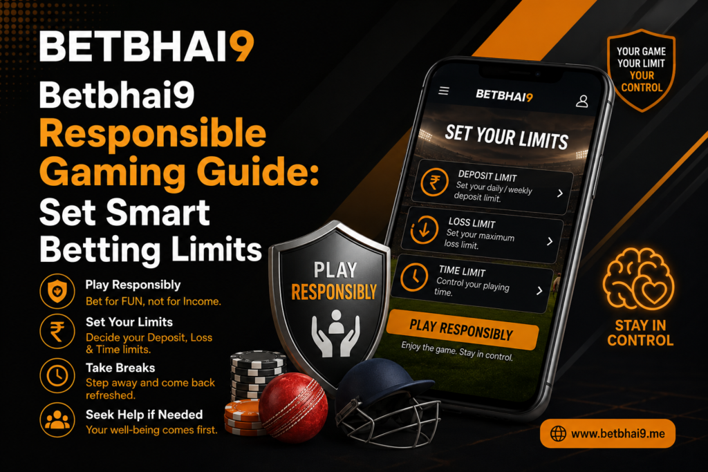 Betbhai9 Responsible Gaming